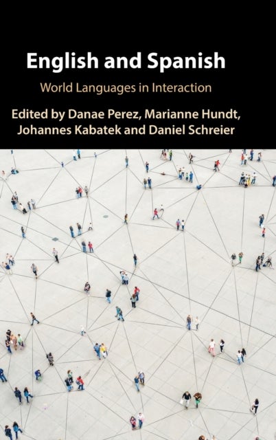 English and Spanish - World Languages in Interaction