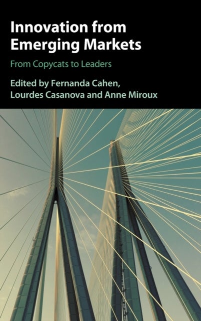 Innovation from Emerging Markets - From Copycats to Leaders