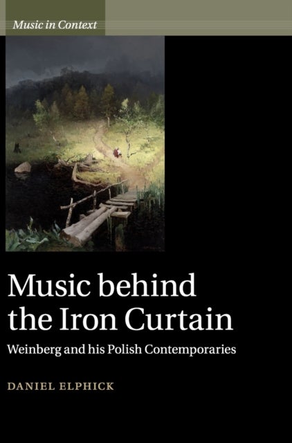 Music behind the Iron Curtain - Weinberg and his Polish Contemporaries