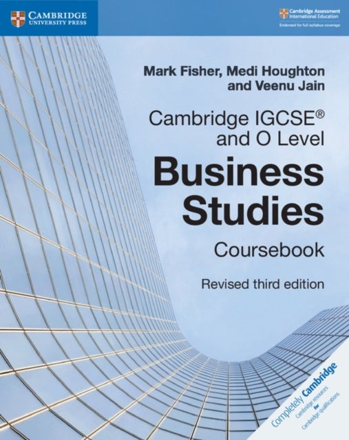 Cambridge IGCSE¿ and O Level Business Studies Revised Coursebook