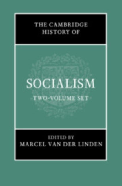 The Cambridge History of Socialism 2 Hardback Book Set