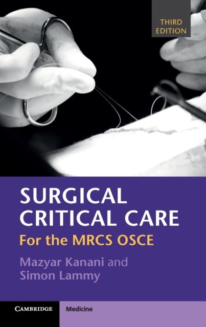 Surgical Critical Care - For the MRCS OSCE