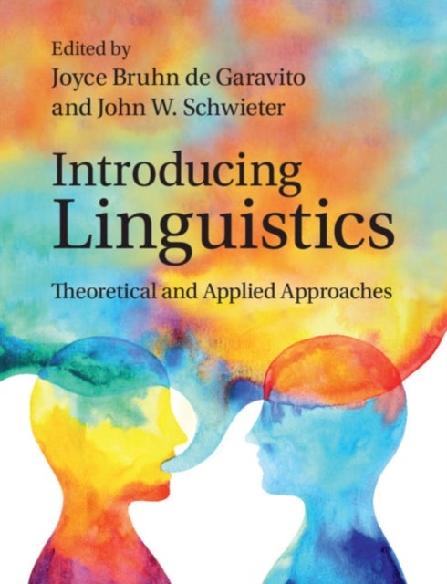 Introducing Linguistics - Theoretical and Applied Approaches
