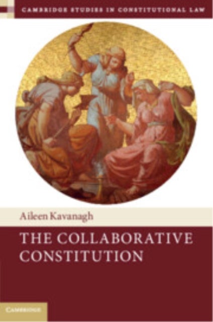 The Collaborative Constitution