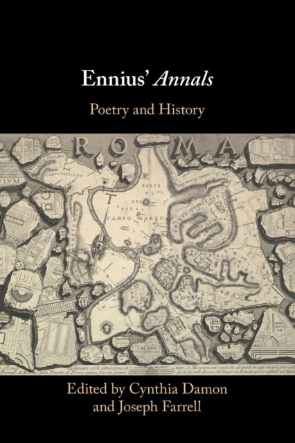 Ennius' Annals - Poetry and History