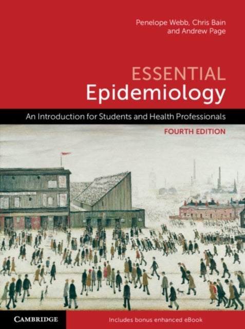 Essential Epidemiology - An Introduction for Students and Health Professionals