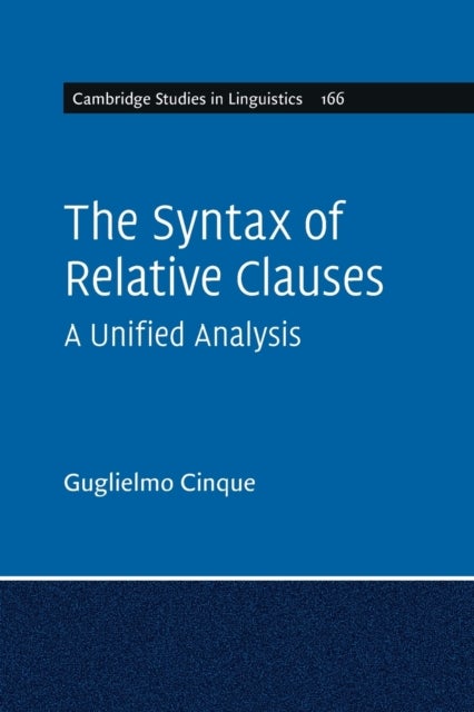 The Syntax of Relative Clauses - A Unified Analysis