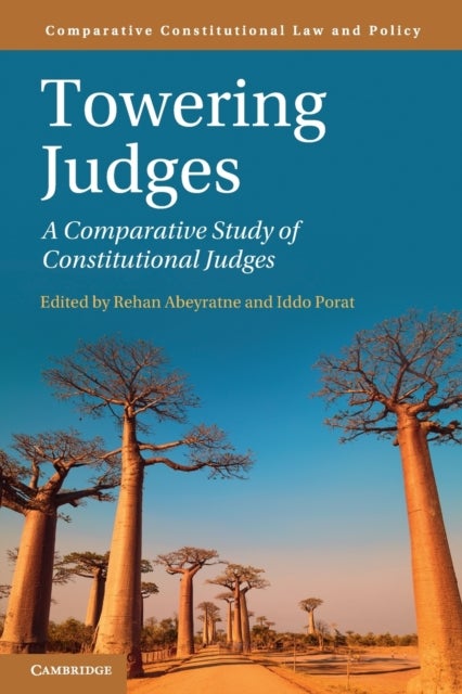 Towering Judges - A Comparative Study of Constitutional Judges