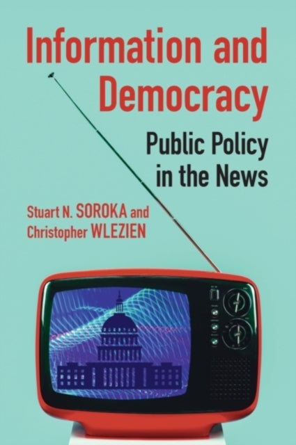 Information and Democracy - Public Policy in the News