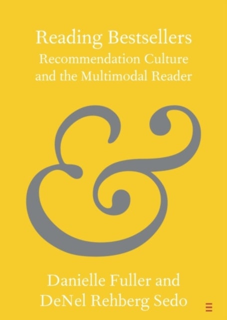 Reading Bestsellers - Recommendation Culture and the Multimodal Reader