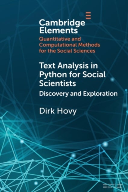 Text Analysis in Python for Social Scientists - Discovery and Exploration