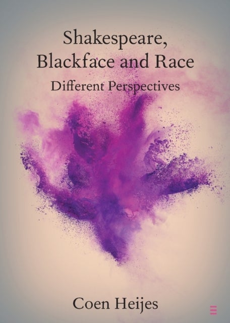 Shakespeare, Blackface and Race - Different Perspectives