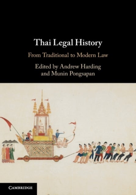Thai Legal History - From Traditional to Modern Law