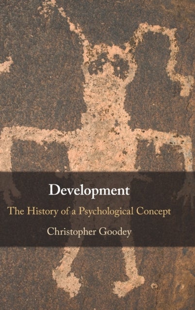Development - The History of a Psychological Concept