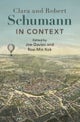 Clara and Robert Schumann in Context