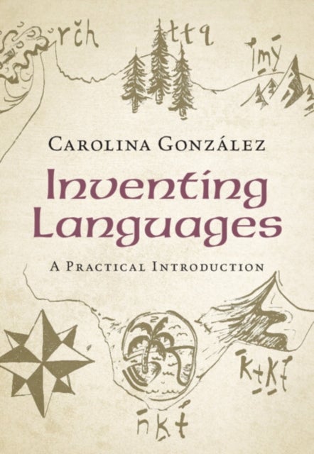 Inventing Languages - A Practical Introduction