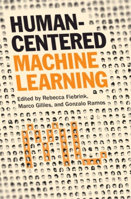 Human-Centered Machine Learning