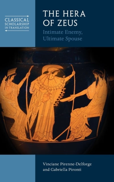 The Hera of Zeus - Intimate Enemy, Ultimate Spouse