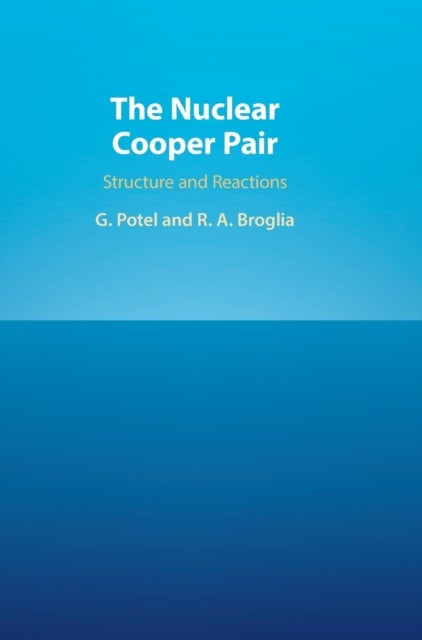 The Nuclear Cooper Pair - Structure and Reactions