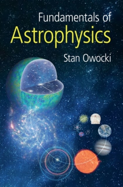 Fundamentals of Astrophysics
