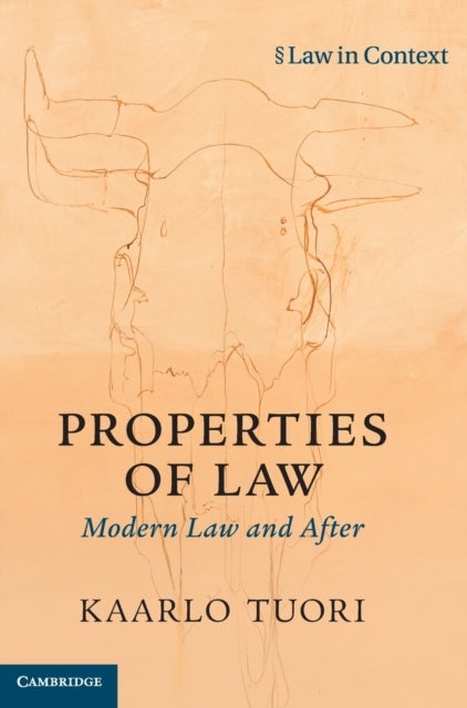 Properties of Law - Modern Law and After