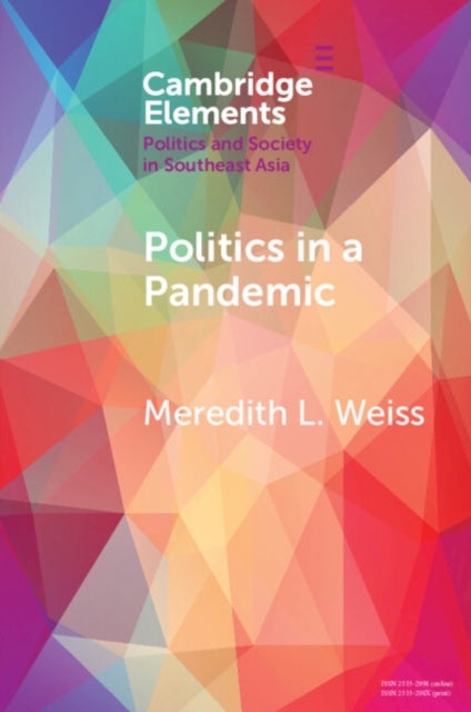 Politics in a Pandemic - Governance and Crisis Management in Southeast Asia