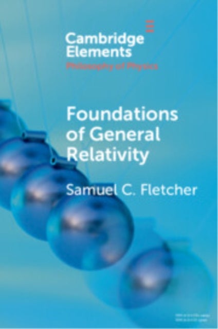 Foundations of General Relativity