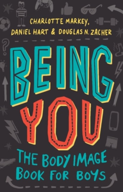Being You - The Body Image Book for Boys