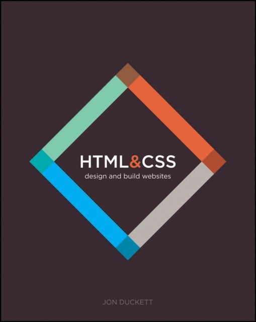 HTML and CSS - Design and Build Websites