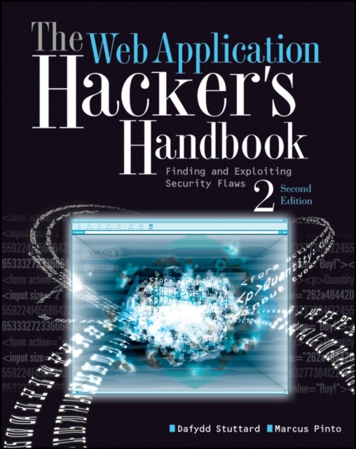 The Web Application Hacker's Handbook - Finding and Exploiting Security Flaws
