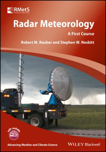 Radar Meteorology - A First Course