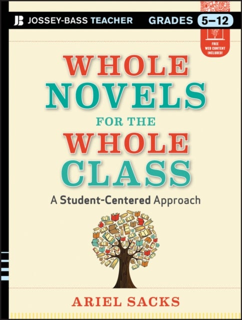Whole Novels for the Whole Class - A Student-Centered Approach