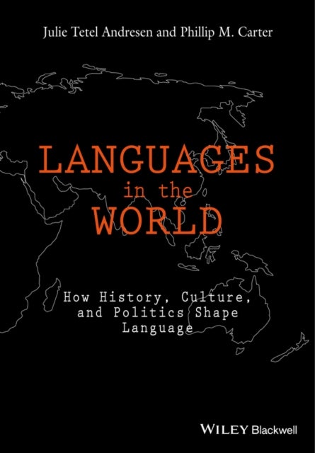 Languages In The World - How History, Culture, and Politics Shape Language