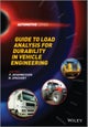 Guide to Load Analysis for Durability in Vehicle Engineering