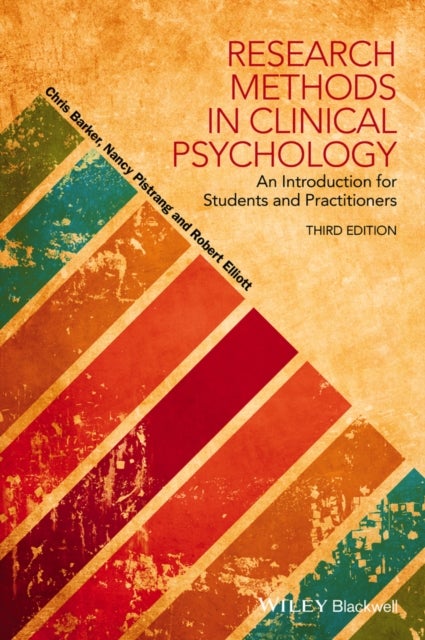 Research Methods in Clinical Psychology - An Introduction for Students and Practitioners