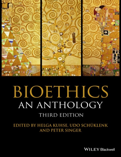 Bioethics - An Anthology