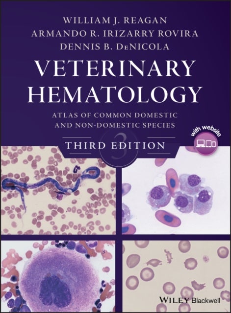 Veterinary Hematology - Atlas of Common Domestic and Non-Domestic Species