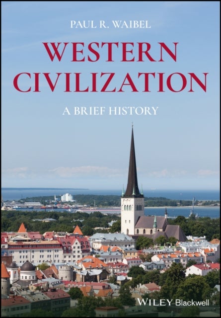 Western Civilization - A Brief History