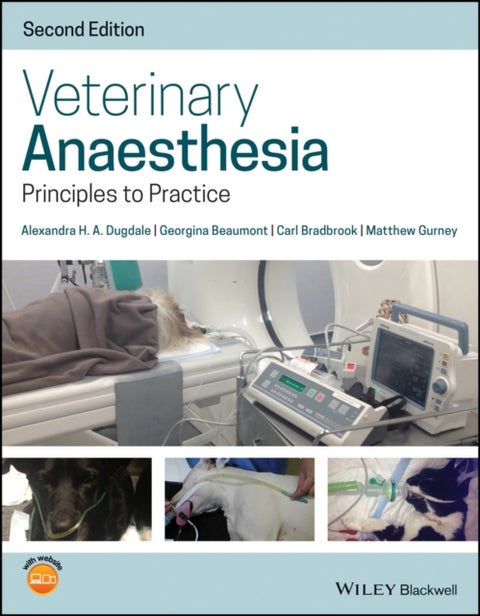 Veterinary Anaesthesia - Principles to Practice