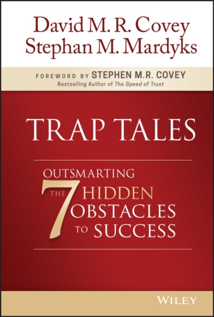Trap Tales - Outsmarting the 7 Hidden Obstacles to Success