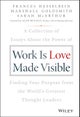 Work is Love Made Visible