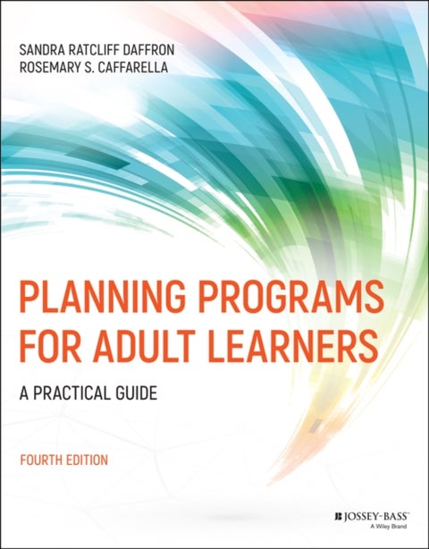 Planning Programs for Adult Learners - A Practical Guide