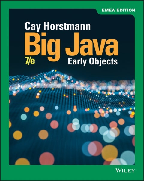 Big Java - Early Objects, EMEA Edition