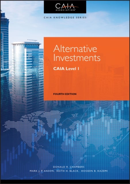 Alternative Investments - CAIA Level I