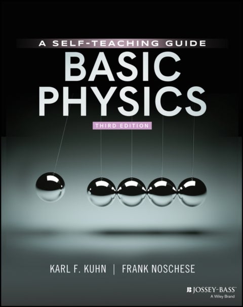 Basic Physics - A Self-Teaching Guide