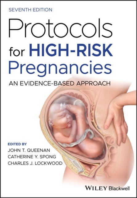 Protocols for High-Risk Pregnancies - An Evidence-Based Approach