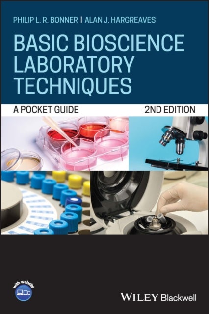 Basic Bioscience Laboratory Techniques - A Pocket Guide