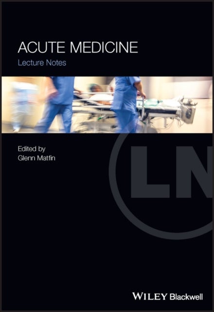 Acute Medicine - Lecture Notes