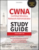 CWNA Certified Wireless Network Administrator Study Guide