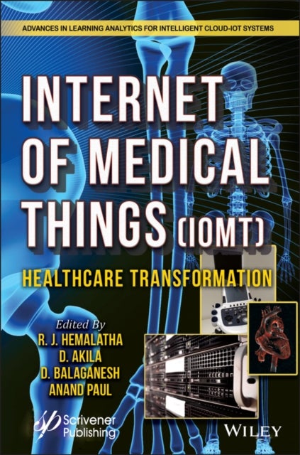 The Internet of Medical Things (IoMT) - Healthcare Transformation